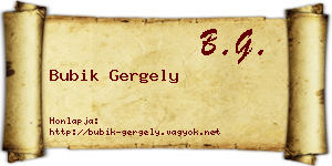 Bubik Gergely névjegykártya